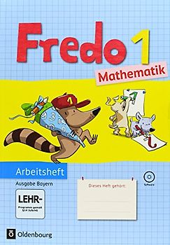 Fredo - Mathematik - Ausgabe B für Bayern - 1. Jahrgangsstufe