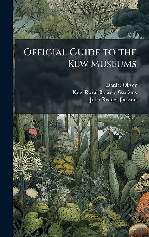Official Guide to the Kew Museums