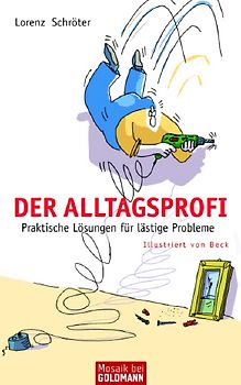 Der Alltagsprofi