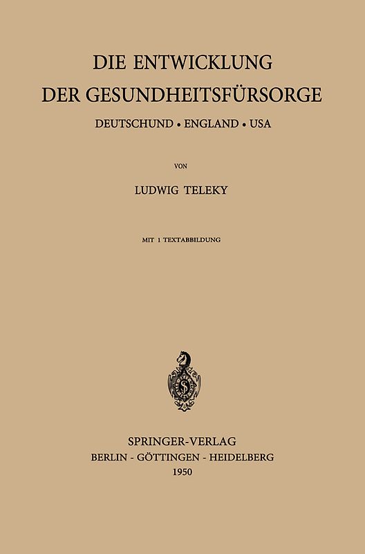 Die Entwicklung der Gesundheitsfürsorge