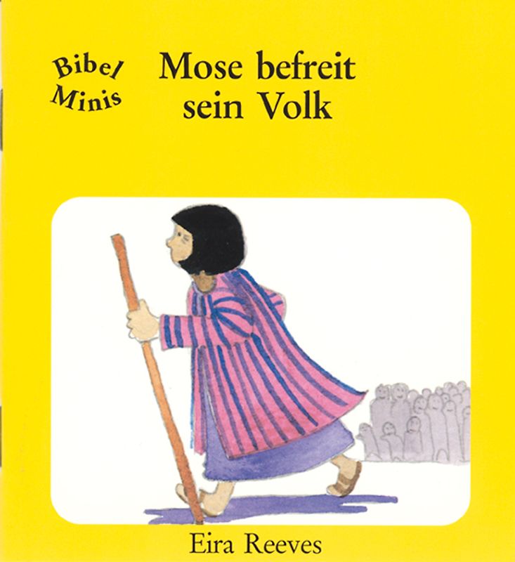 Mose befreit sein Volk. Bibel Minis