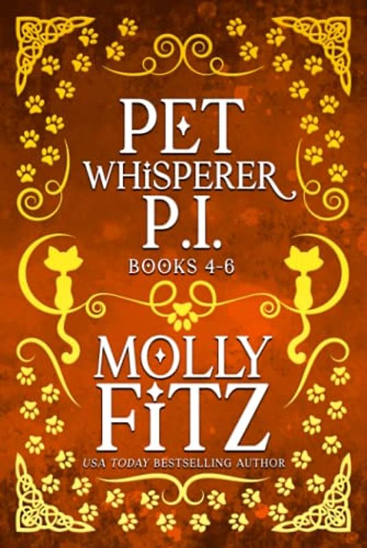 Pet Whisperer P.I.: Books 4-6 Special Collection