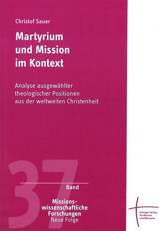 Martyrium und Mission im Kontext