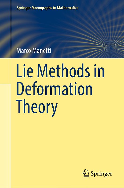 Lie Methods in Deformation Theory