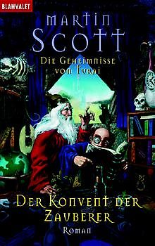 Die Geheimnisse von Turai / Der Konvent der Zauberer