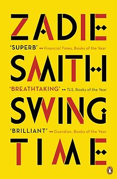 Swing Time - Zadie Smith [Paperback]