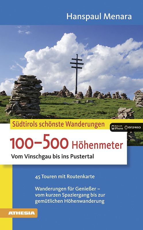Südtirols schönste Wanderungen - 100–500 Höhenmeter