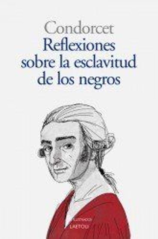 Reflexiones sobre la libertad de los negros