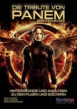 MovieCon Sonderband: Die Tribute von Panem - Das Franchise (Softcover)