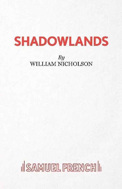 Shadowlands - A Play