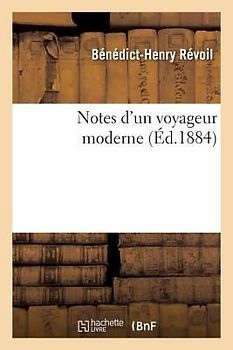 Notes d'Un Voyageur Moderne