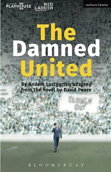 Damned United, The (Modern Plays)