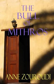 The Bull of Mithros (Mysteries of the Greek Detective)