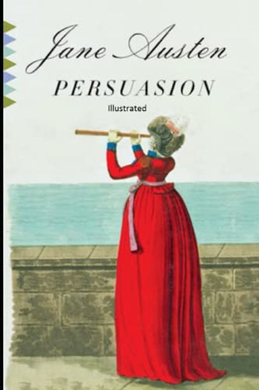 Persuasion: Illustrated