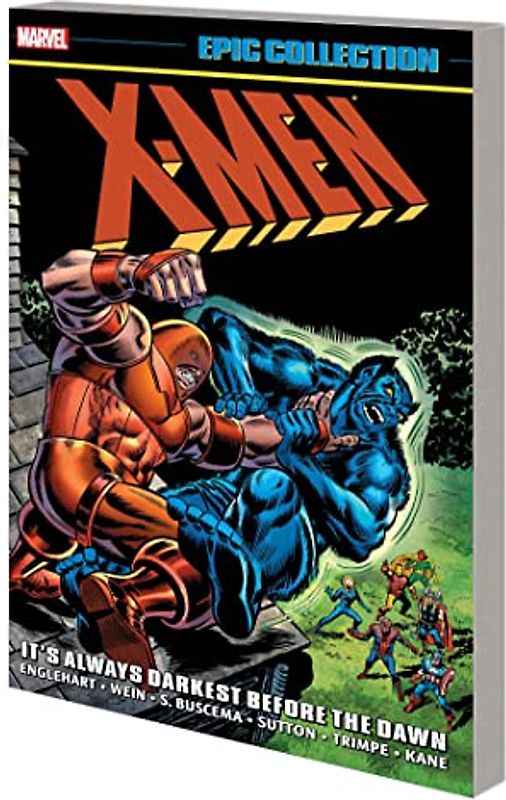 X-Men Epic Collection: It's Always Darkest Before The Dawn