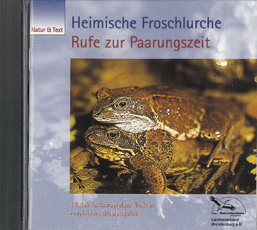 Heimische Froschlurche - Stimmen zur Paarungszeit