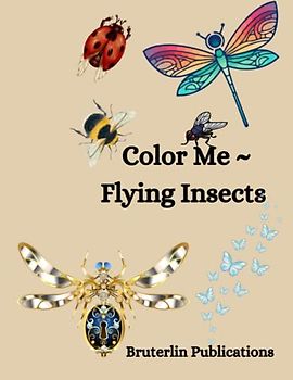 Color Me ~ Flying Insects