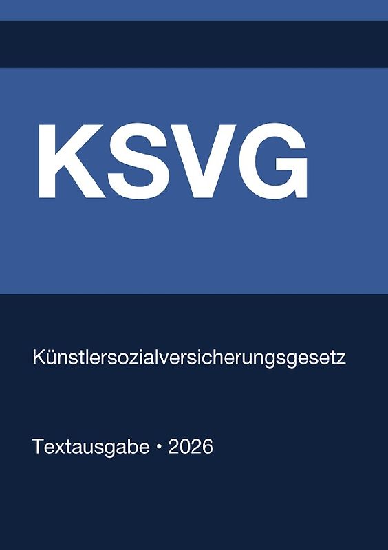 KSVG - Künstlersozialversicherungsgesetz (Deutschland) 2026