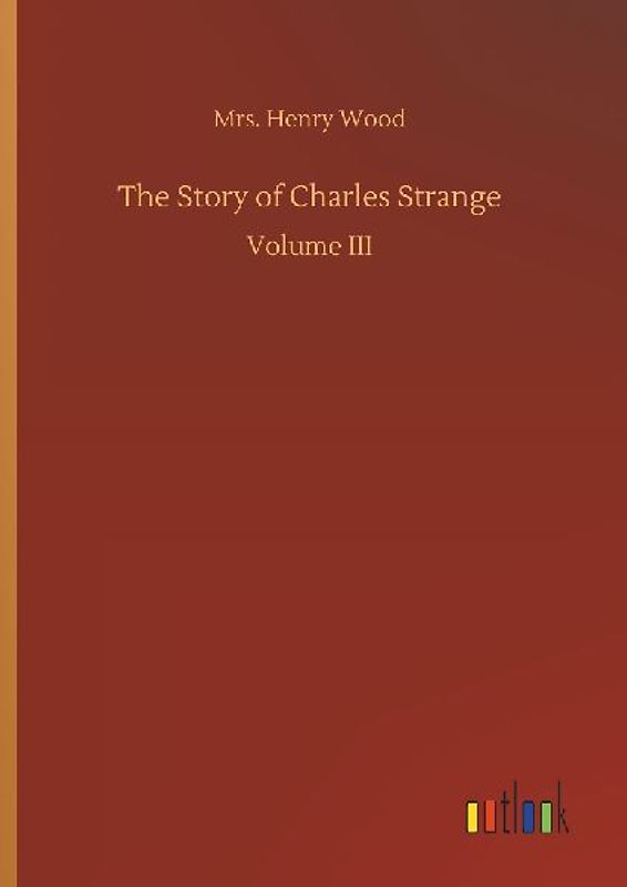 The Story of Charles Strange