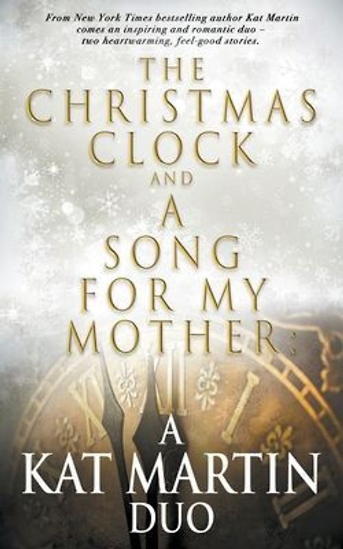 The Christmas Clock/A Song For My Mother