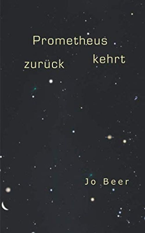 Prometheus kehrt zurück