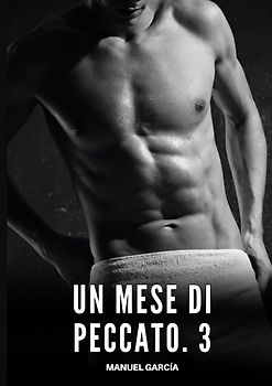 Un Mese di Peccato. 3