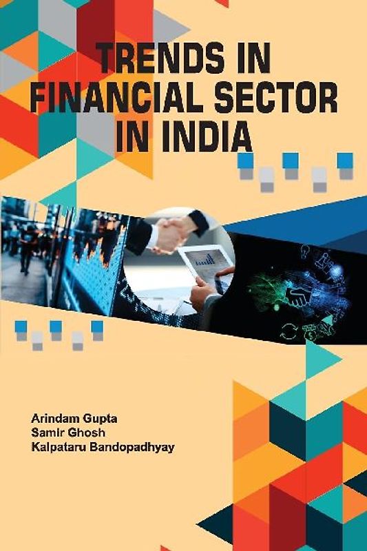Trends in Financial Sector in India
