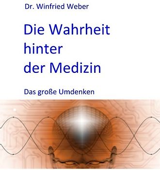 Die Wahrheit hinter der Medizin