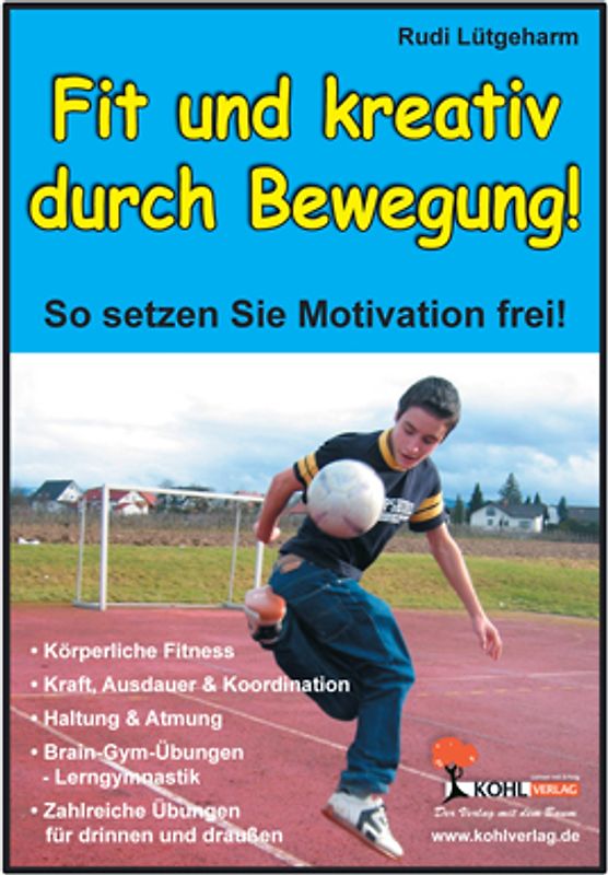 Fit und kreativ durch Bewegung!