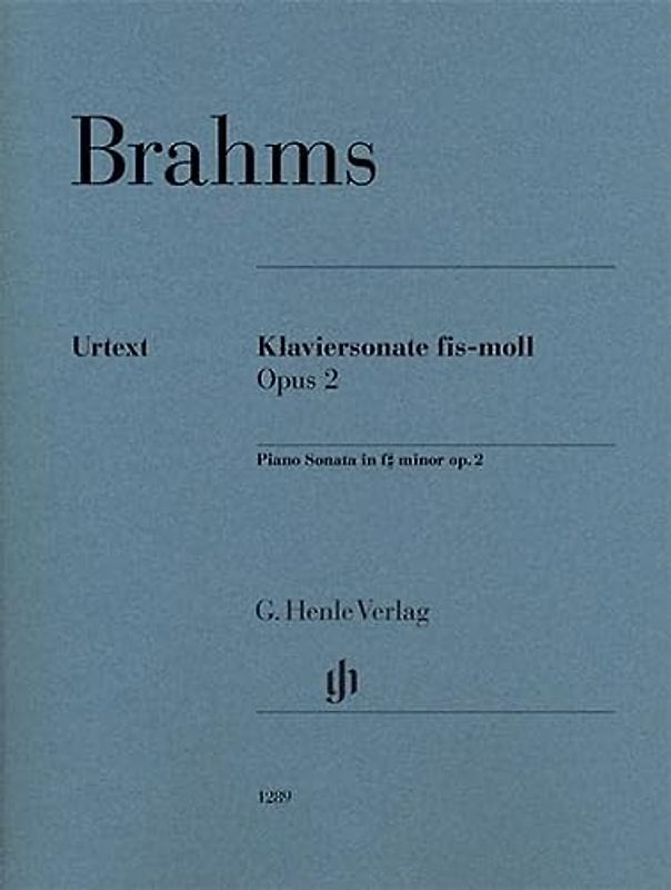 Klaviersonate fis-moll op. 2: Besetzung: Klavier zu zwei Händen (G. Henle Urtext-Ausgabe)