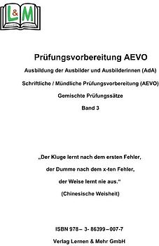 Vorbereitungsaufgaben - AEVO-Prüfung, Band 3