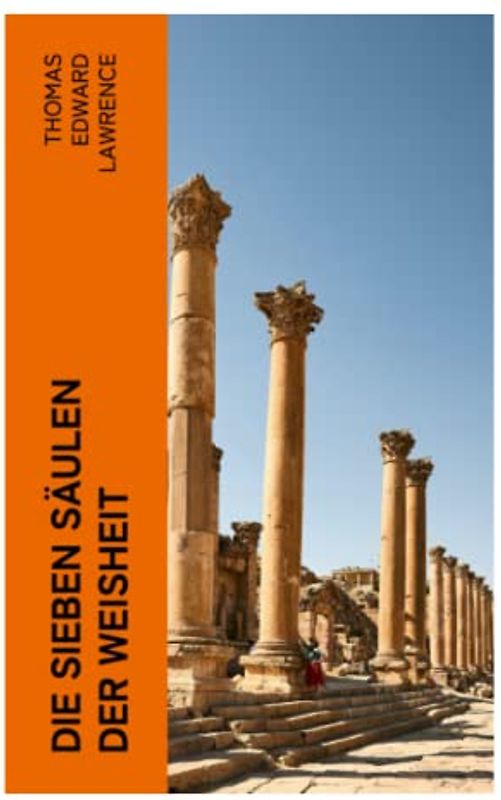 Die sieben Säulen der Weisheit