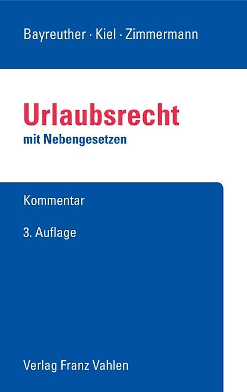 Bundesurlaubsgesetz. BUrlG