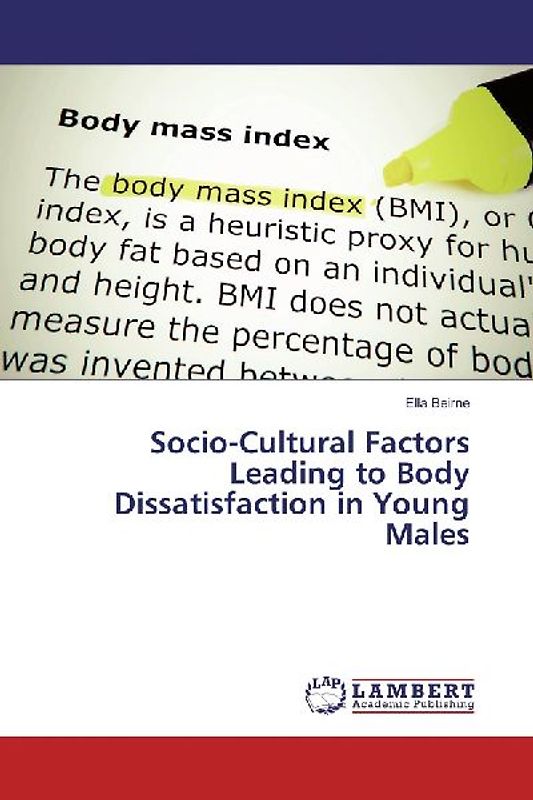 Socio-Cultural Factors Leading to Body Dissatisfaction in Young Males