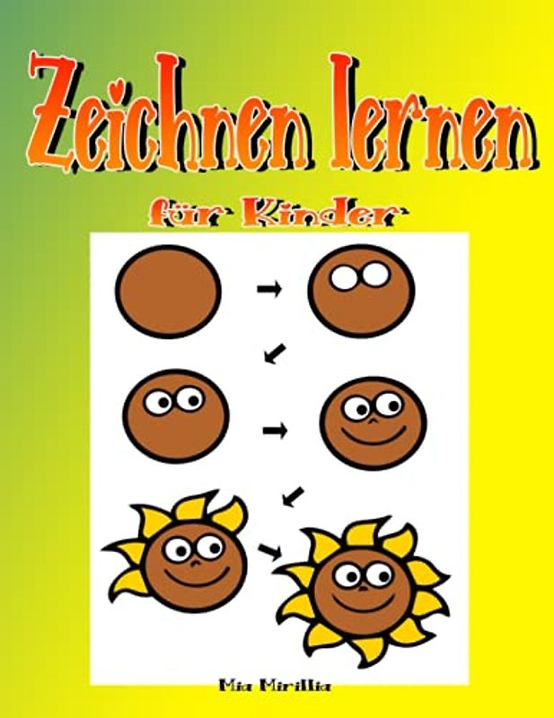 Zeichnen lernen für Kinder: Schritt für Schritt Anleitung zum Nachzeichnen von Tieren für Kinder ab 4 Jahre