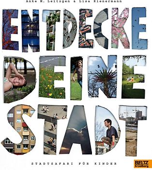 Entdecke deine Stadt. Stadtsafari für Kinder