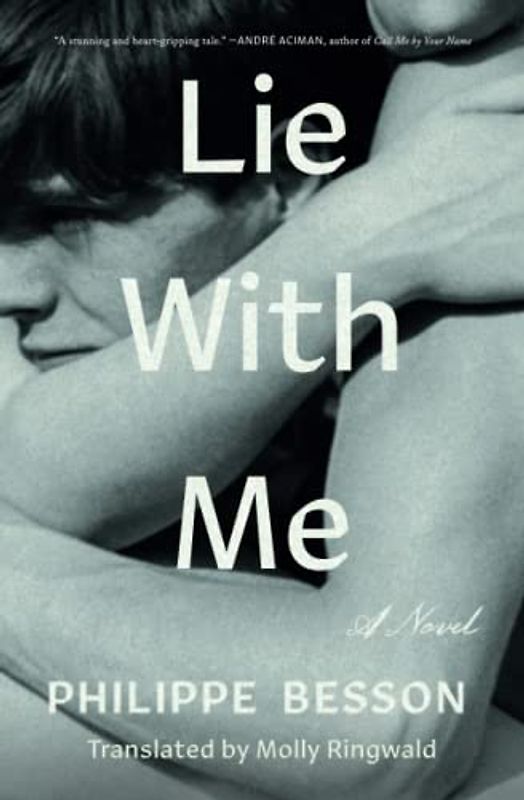 Lie With Me: A Novel