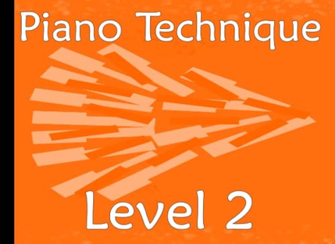 Piano Technique Level 2