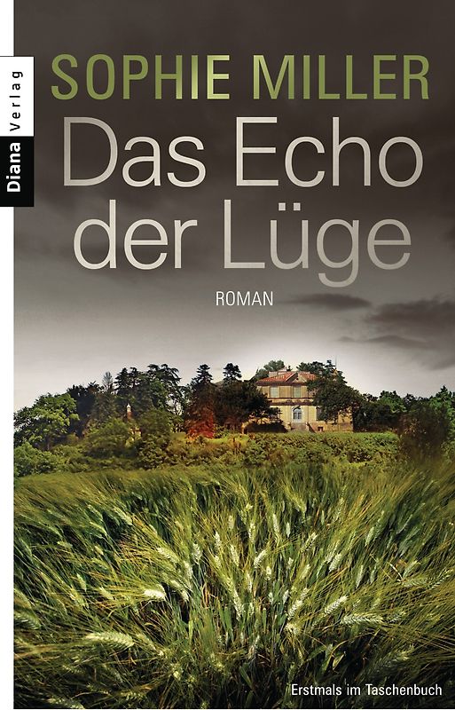 Das Echo der Lüge. Roman