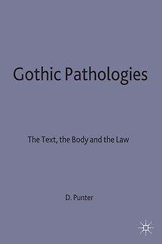 Gothic Pathologies