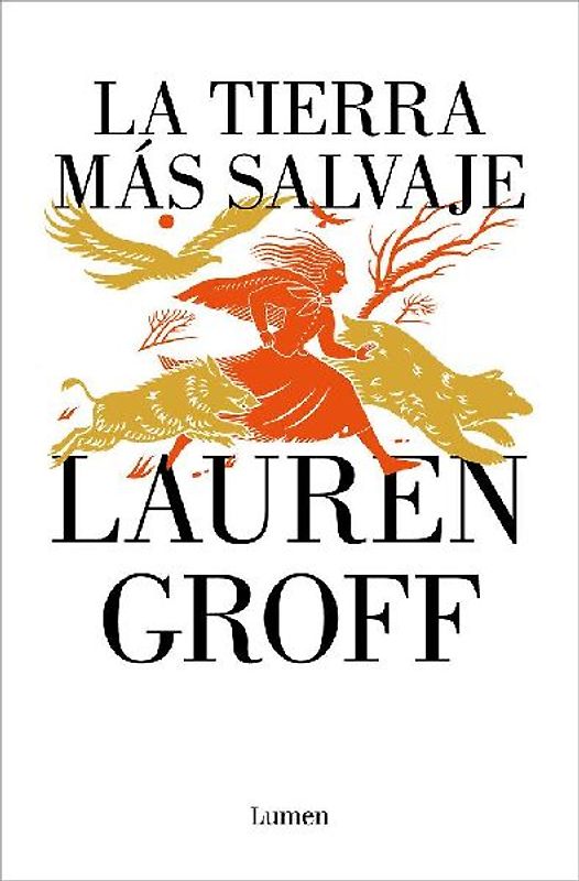 La Tierra Más Salvaje / The Vaster Wilds