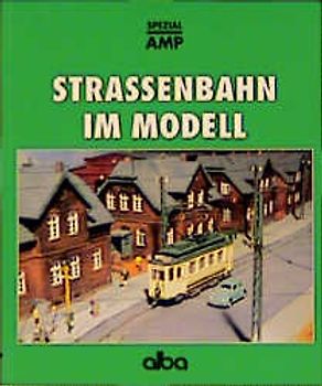 Strassenbahn im Modell
