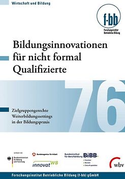 Bildungsinnovationen für nicht formal Qualifizierte