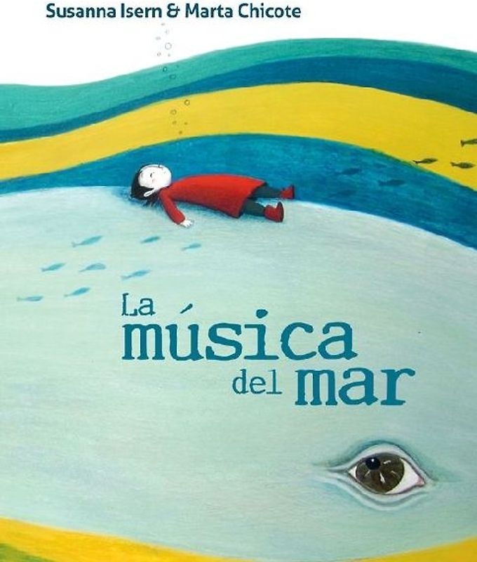 La Música del Mar (the Music of the Sea)