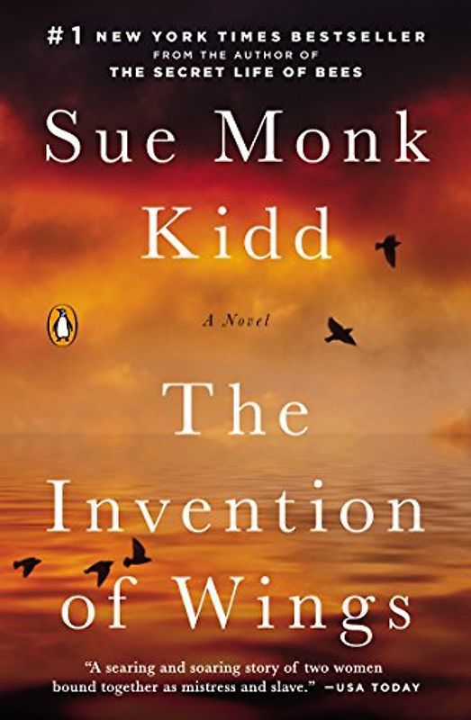 The Invention of Wings: A Novel - Kidd, Sue Monk