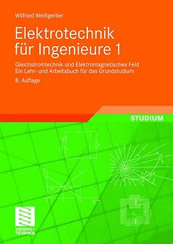 Elektrotechnik für Ingenieure 1