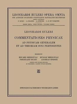 Commentationes Physicae Ad Physicam Generalem et ad Theoriam Soni Pertinentes