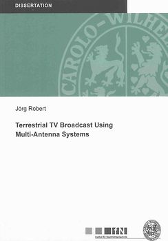 Terrestrial TV Broadcast Using Multi-Antenna Systems
