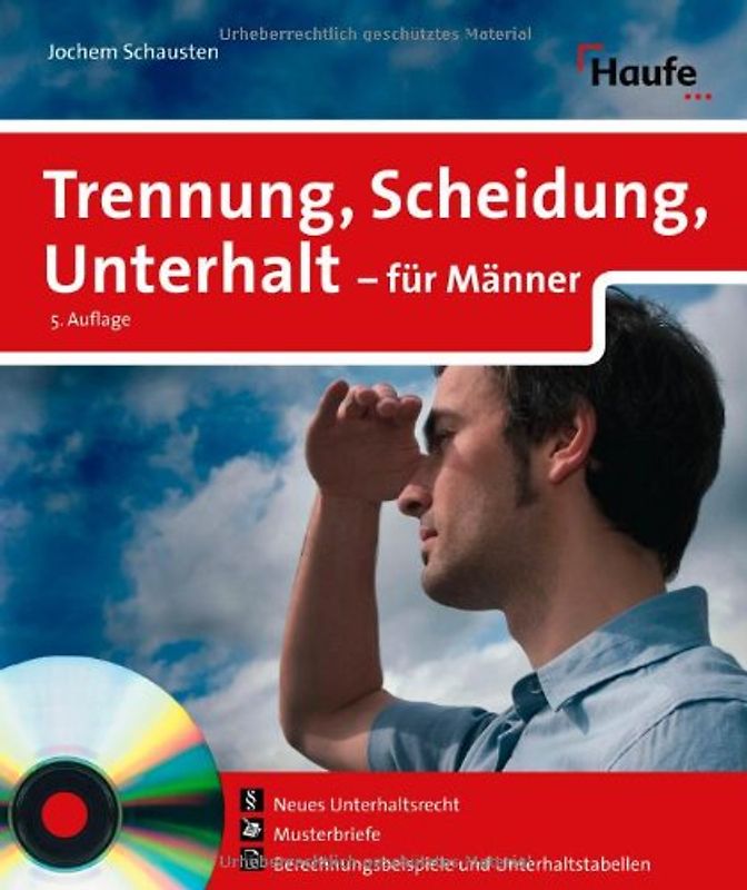 Trennung, Scheidung, Unterhalt für Männer