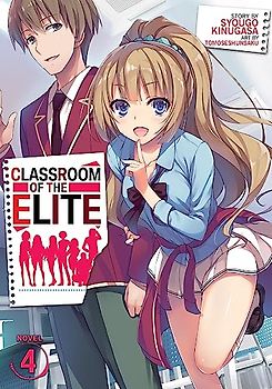 Classroom of the Elite (Light Novel) Vol. 4